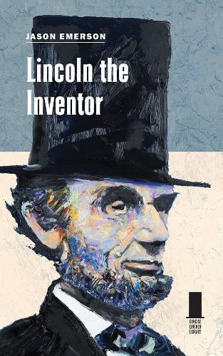 Lincoln the Inventor.