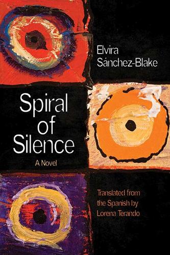 Spiral of Silence: A Novel.