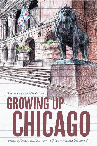 Growing Up Chicago.