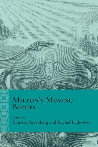 Milton's Moving Bodies.