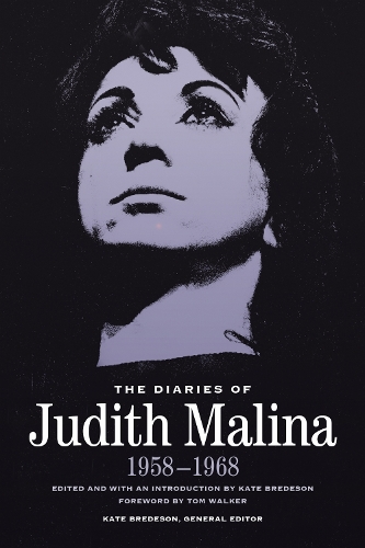 The Diaries of Judith Malina: 1958-1968.