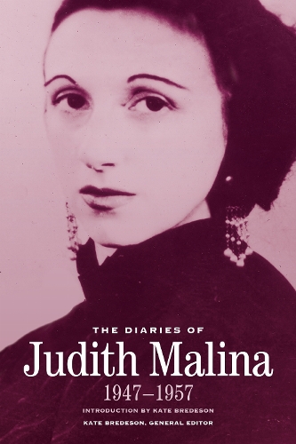 The Diaries of Judith Malina: 1947-1957.