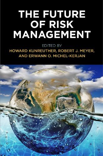 The Future of Risk Management.