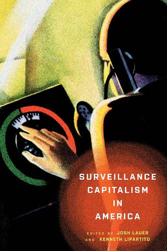 Surveillance Capitalism in America.