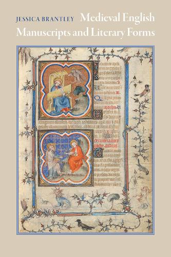 Medieval English Manuscripts and Literary Forms.