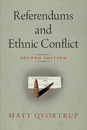 Referendums and Ethnic Conflict.