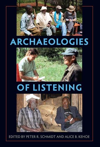 Archaeologies of Listening.