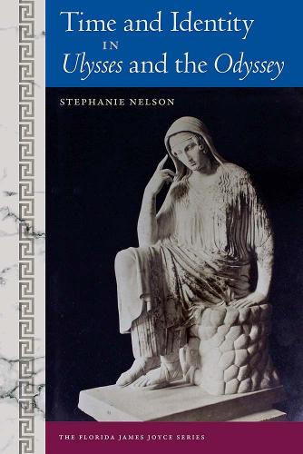 Time and Identity in Ulysses and the Odyssey.