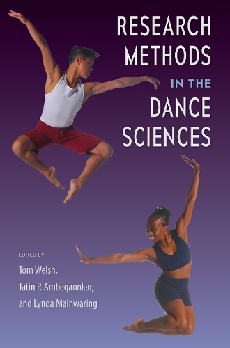 Research Methods in the Dance Sciences.