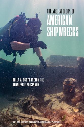 The Archaeology of American Shipwrecks.