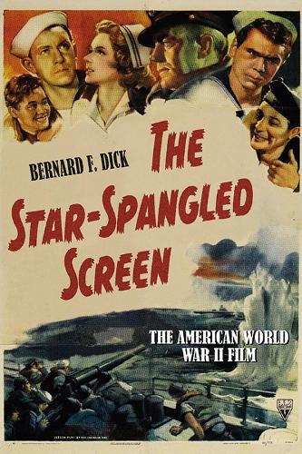 The Star-Spangled Screen, updated and expanded edition.