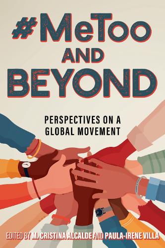 #MeToo and Beyond