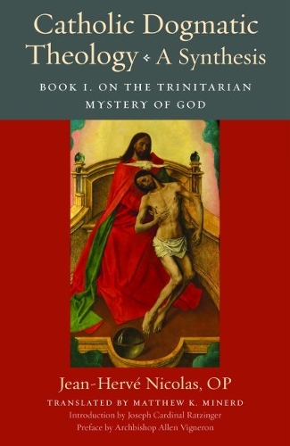 Catholic Dogmatic Theology
