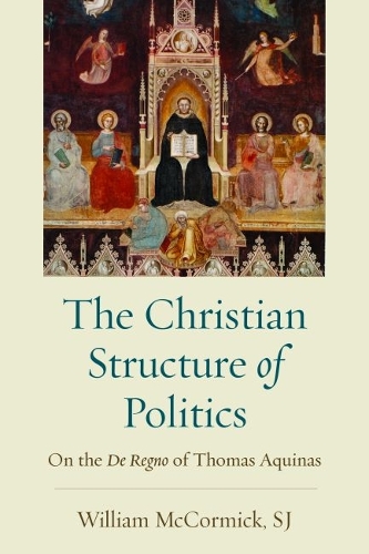 The Christian Strucutre of Politics