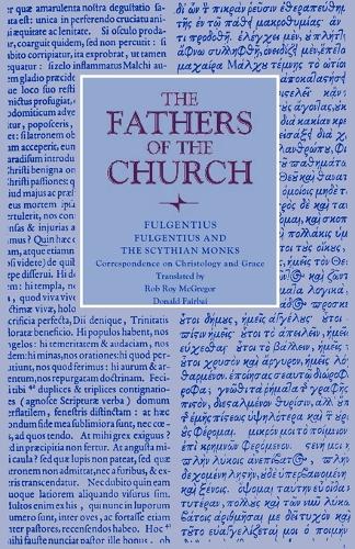 Fulgentius and the Scythian Monks.