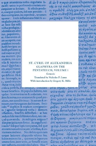 Glaphyra on the Pentateuch, Volume 1 Genesis.