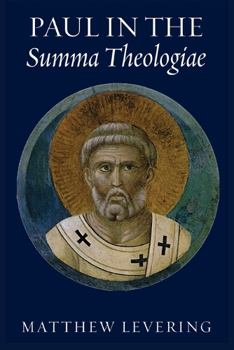 Paul in the Summa Theologiae.