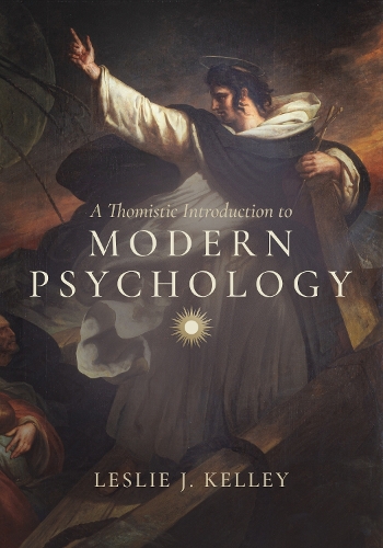A Thomistic Introduction to Modern Psychology.