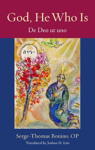God, He Who Is: De Deo Ut Uno.