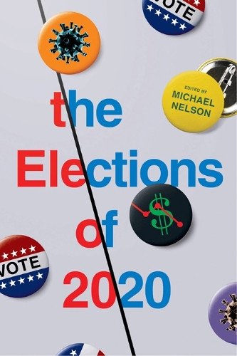 The Elections of 2020.