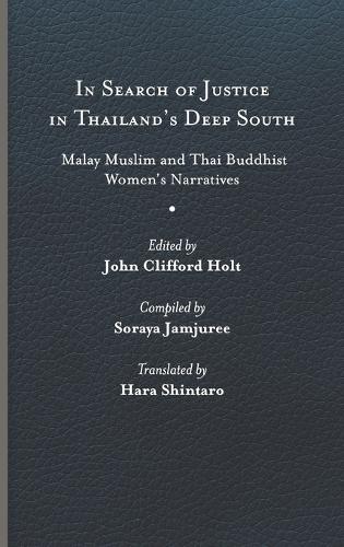 In Search of Justice in Thailand's Deep South