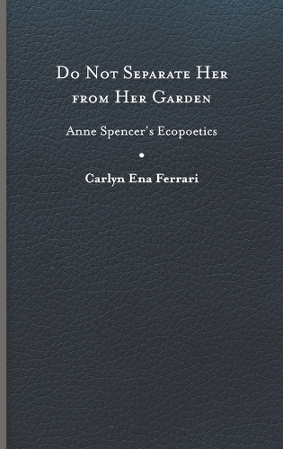 Do Not Separate Her from Her Garden