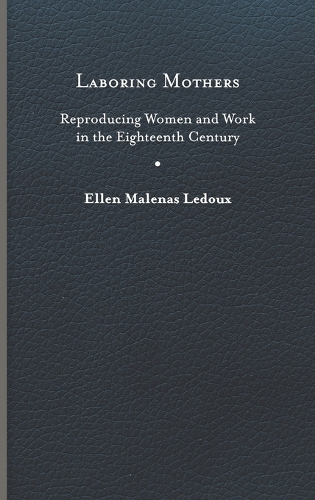 Laboring Mothers