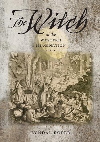 The Witch in the Western Imagination.