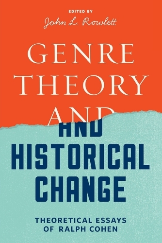Genre Theory and Historical Change
