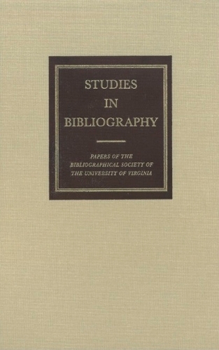 Studies in Bibliography Volume 61.
