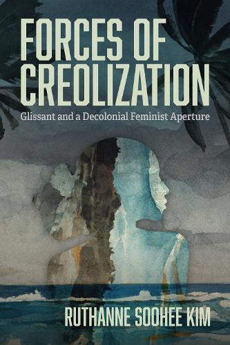 Forces of Creolization