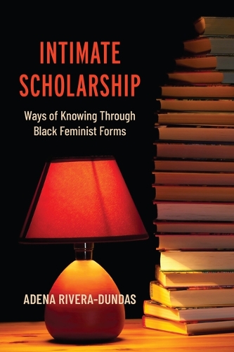 Intimate Scholarship