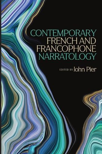 Contemporary French and Francophone Narratology.