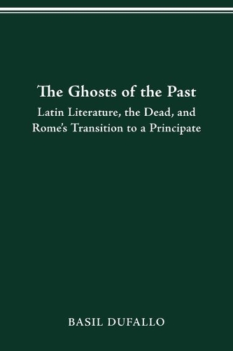 The Ghosts of the Past