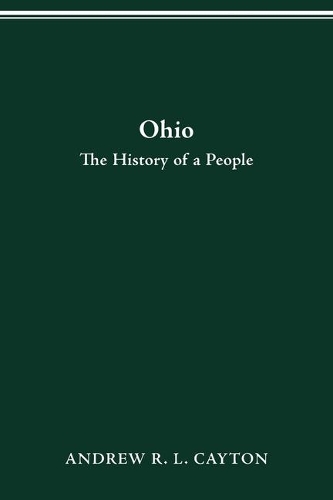 Ohio: The History of a People.