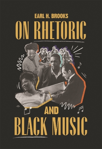 On Rhetoric and Black Music.