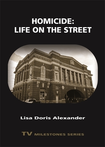 Homicide: Life on the Street.