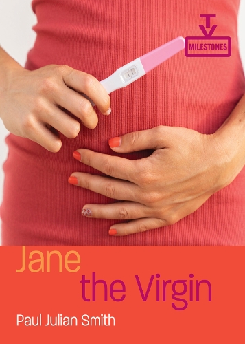 Jane the Virgin.