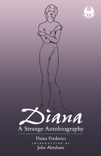 Diana: A Strange Autobiography.