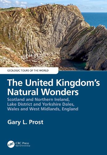 The United Kingdom's Natural Wonders: Scotland and Northern Ireland, Lake District and Yorkshire Dales, Wales and West Midlands, England.