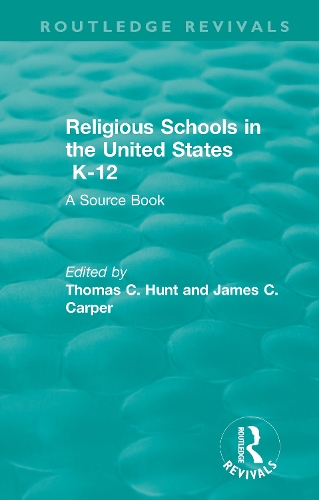 Religious Schools in the United States K-12 (1993): A Source Book.