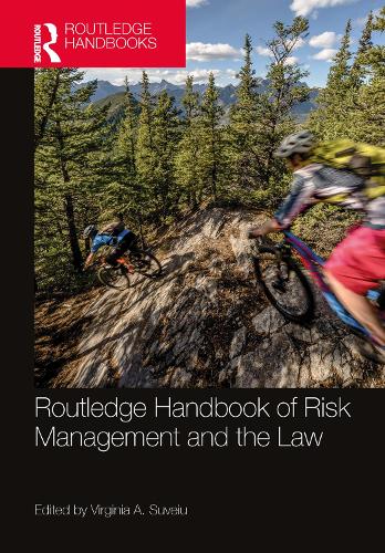 Routledge Handbook of Risk Management and the Law.
