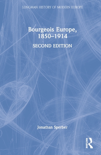 Bourgeois Europe, 1850-1914.