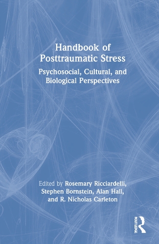 Handbook of Posttraumatic Stress: Psychosocial, Cultural, and Biological Perspectives.