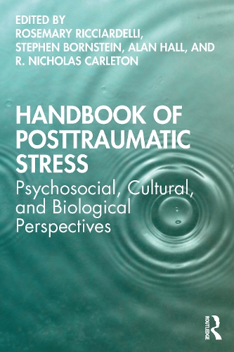 Handbook of Posttraumatic Stress: Psychosocial, Cultural, and Biological Perspectives.