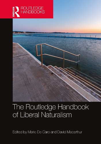 The Routledge Handbook of Liberal Naturalism.