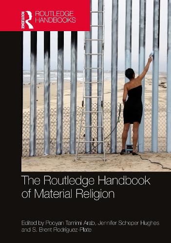 The Routledge Handbook of Material Religion.