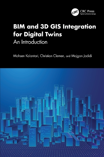 BIM and 3D GIS Integration for Digital Twins: An Introduction.