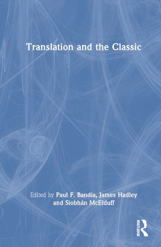 Translation and the Classic.