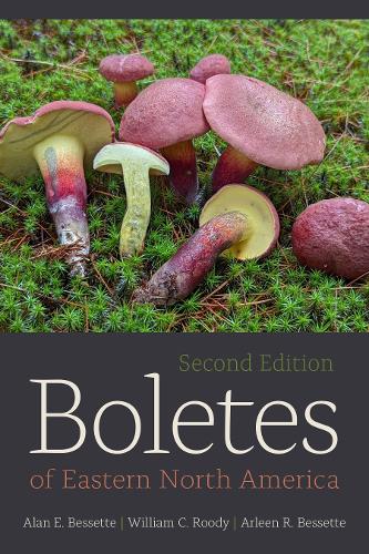 Boletes of Eastern North America. Second Edition